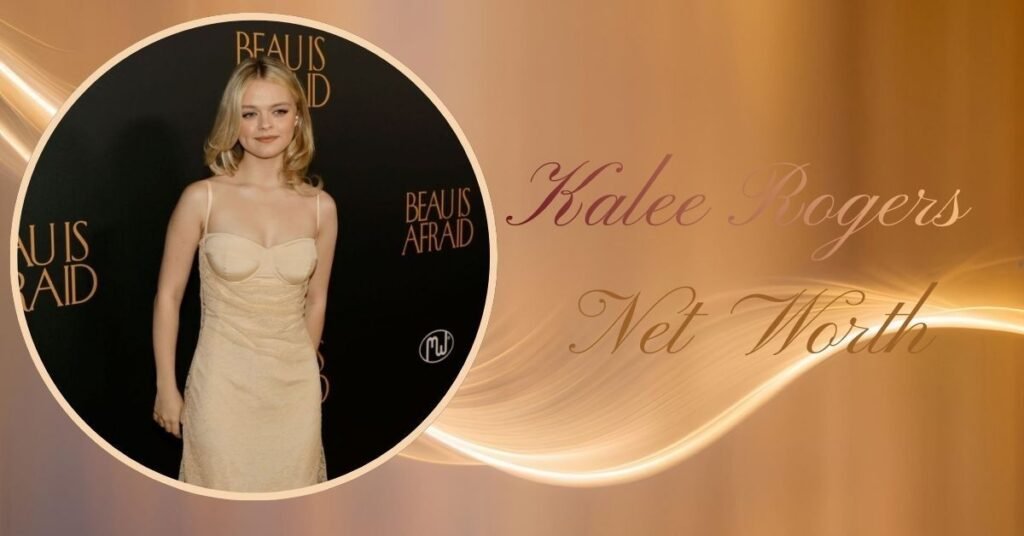 Kalee Rogers Net Worth